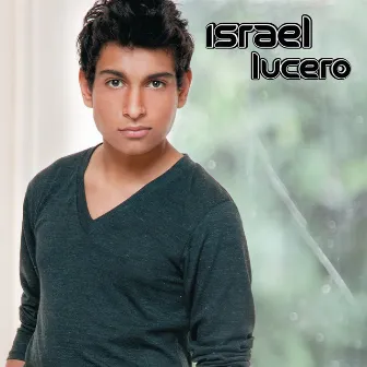 Israel Lucero by Israel