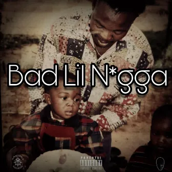 Bad Lil N*gga by SHUZBEAT