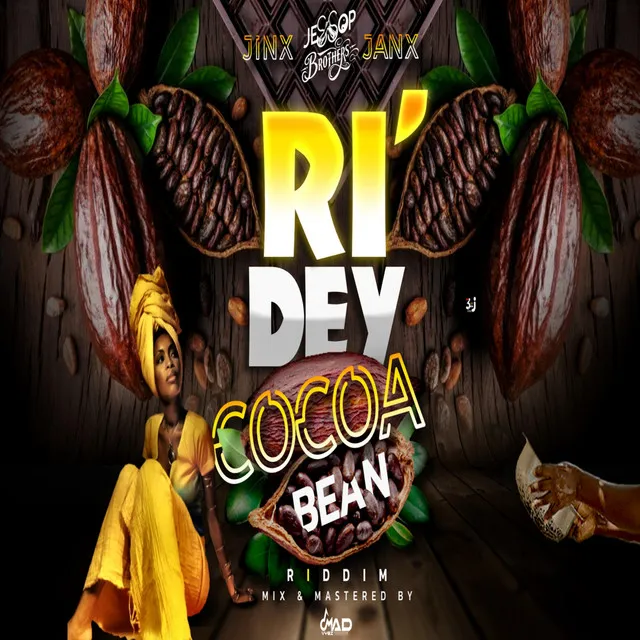 Ri'dey (Cocoa Bean Riddim)