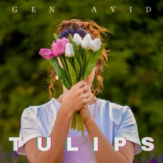 Tulips by Gen Avid