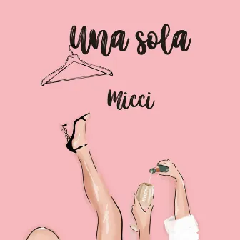 Una sola by Micci