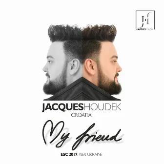 My friend by Jacques Houdek