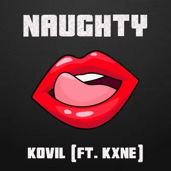 Naughty by Kovil