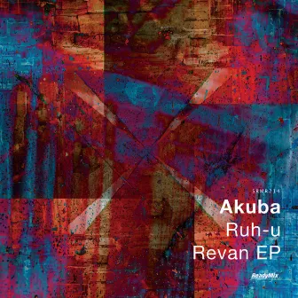 Ruh-u Revan EP by Akuba