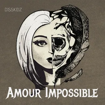 Amour Impossible by Disskidz