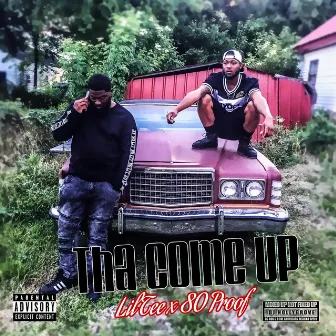 Tha Come Up by Lil Tee