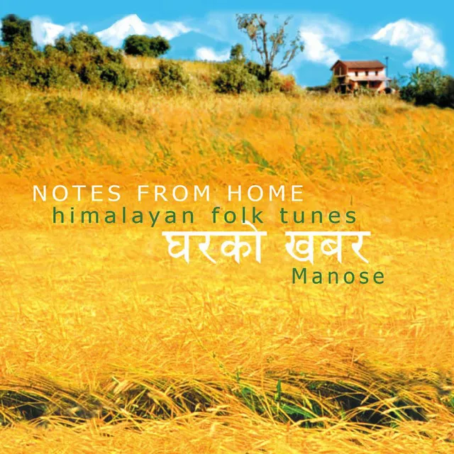 Notes from Home - Himalayan Folk Tunes