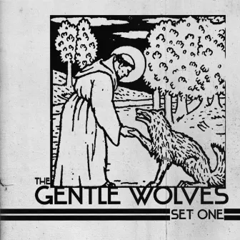 Set I by The Gentle Wolves