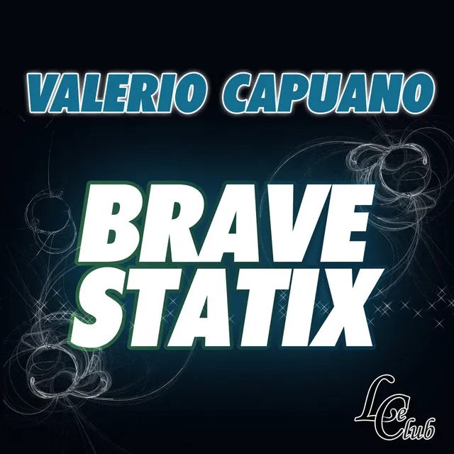 Brave - Original Mix