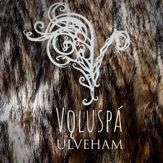 Ulveham by Vǫluspá