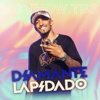 Diamante Lapidado by MC Jhow TBS