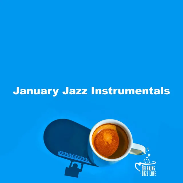 January Jazz Instrumentals