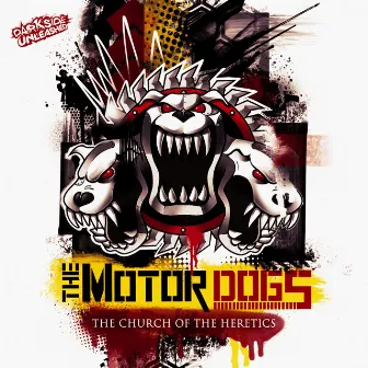 The Church Of The Heretics by The Motordogs