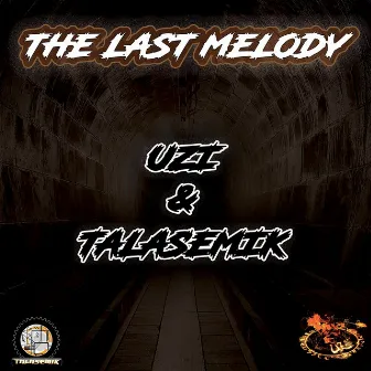 The Last Melody by Talasemik