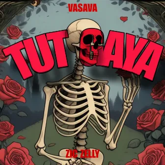 TUT GAYA by Vasava