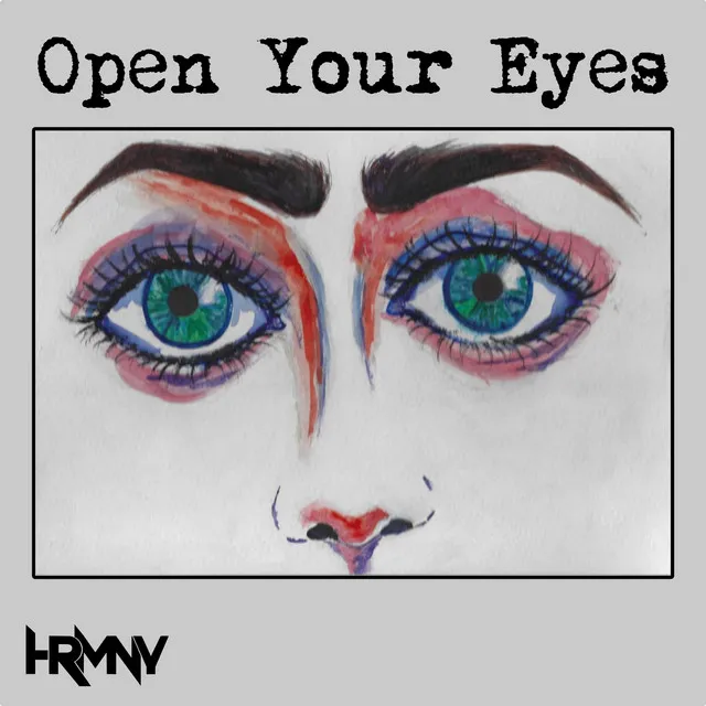 Open Your Eyes