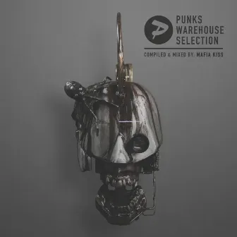 Punks Warehouse Selection by Mafia Kiss