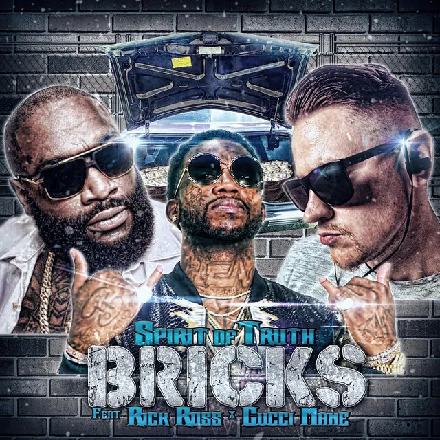 Bricks (feat. Rick Ross & Gucci Mane)