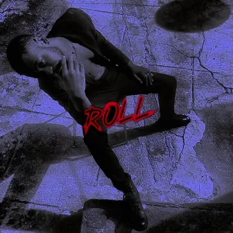 Roll by Kevinword$