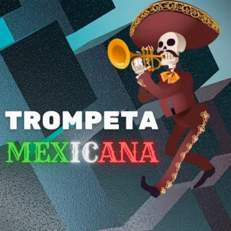 Trompeta Mexicana - Carlos Velazquez (Original Mix 2023) by Play List México