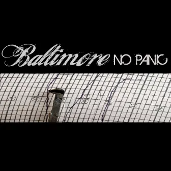 No Panic by Baltimore