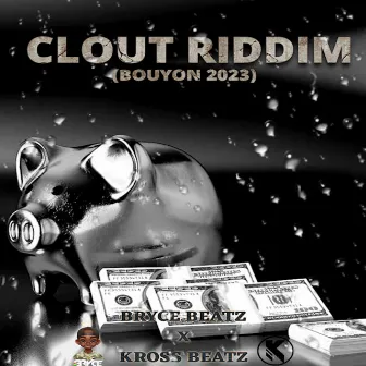 Clout Riddim by Bryce Beatz