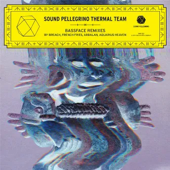 Bassface Remixes - EP by Sound Pellegrino Thermal Team