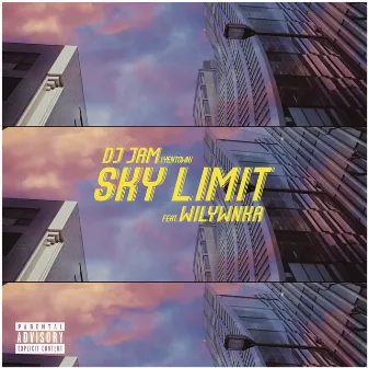 Sky Limit by DJ JAM