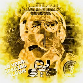 Decade Of The Original Dubwize General Part 1 by Dj Stp