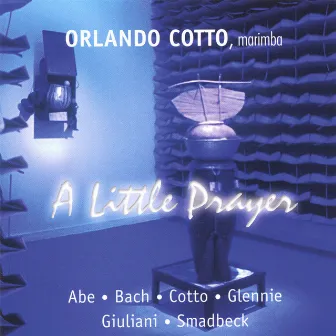 A Little Prayer by Orlando Cotto