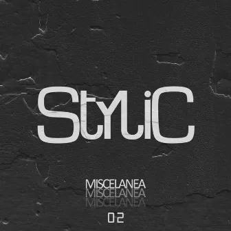 Miscelánea 02 by Stylic