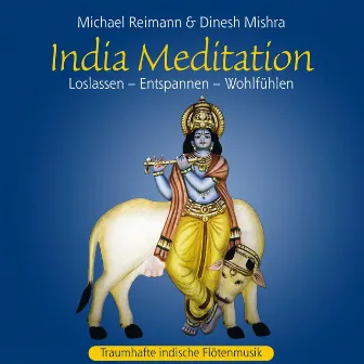 INDIA MEDITATION by Dinesh Mishra