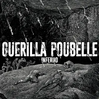 Inferno by Guerilla Poubelle