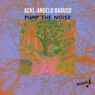 Pump The Noise by Angelo Raguso