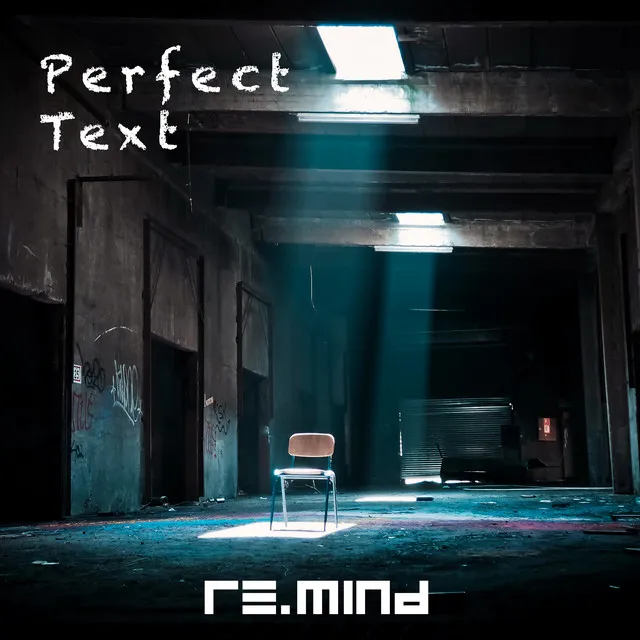 Perfect Text - Radio Edit