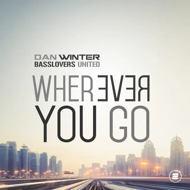 Wherever You Go - Danwin Radio Edit