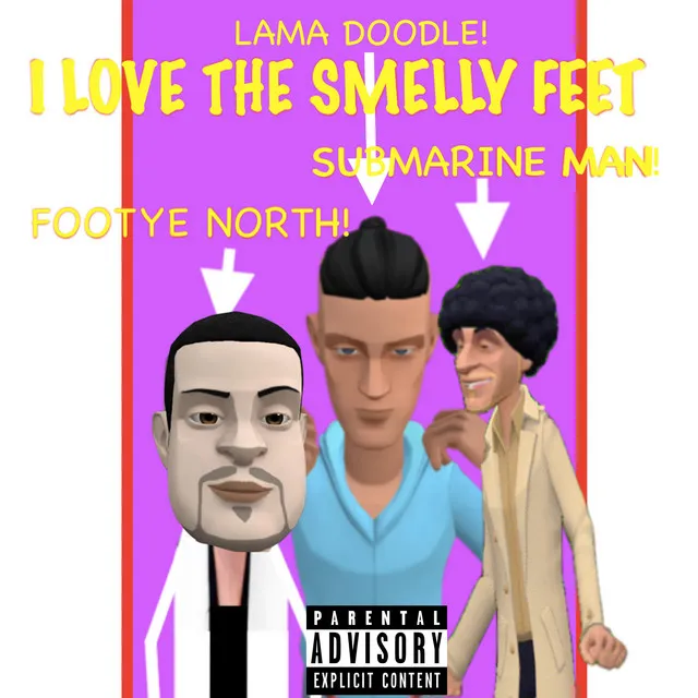 I Love the Smelly Feet