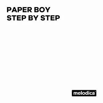 Step by Step by Paper Boy