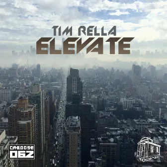 Elevate by Tim Rella