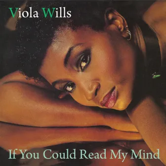 If You Could Read My Mind by Viola Wills