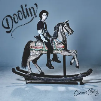 Circus Boy by Doolin'