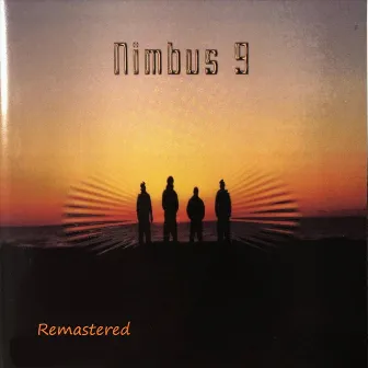 Nimbus 9 (Remastered) by Nimbus 9