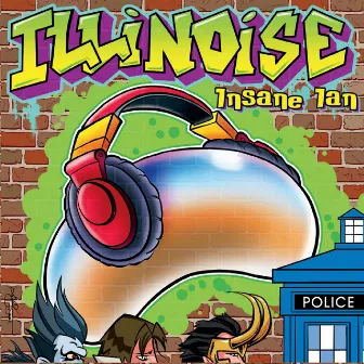 Illinoise by Insane Ian