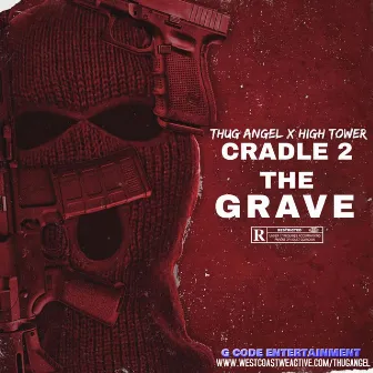 Cradle 2 the Grave by Thug Angel