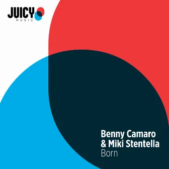 Born by Benny Camaro