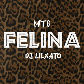 Mtg Felina (Remix) by Dj LilXato