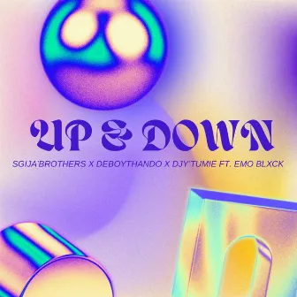 Up & Down by Djy'Tumie