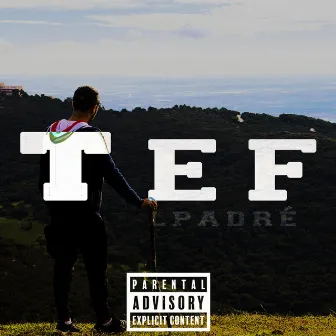 TEF by L'Padré