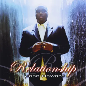 Relationship by John Howard