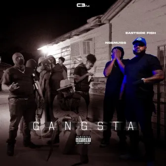 Gangsta by Eastside Fish